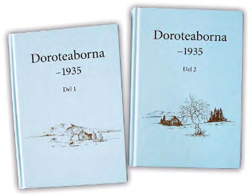 Doroteaborna 1935 1 & 2